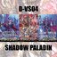 D-vs04ชาโดว์พาลาดิน แบบละ1ใบ รวม 3 ใบ