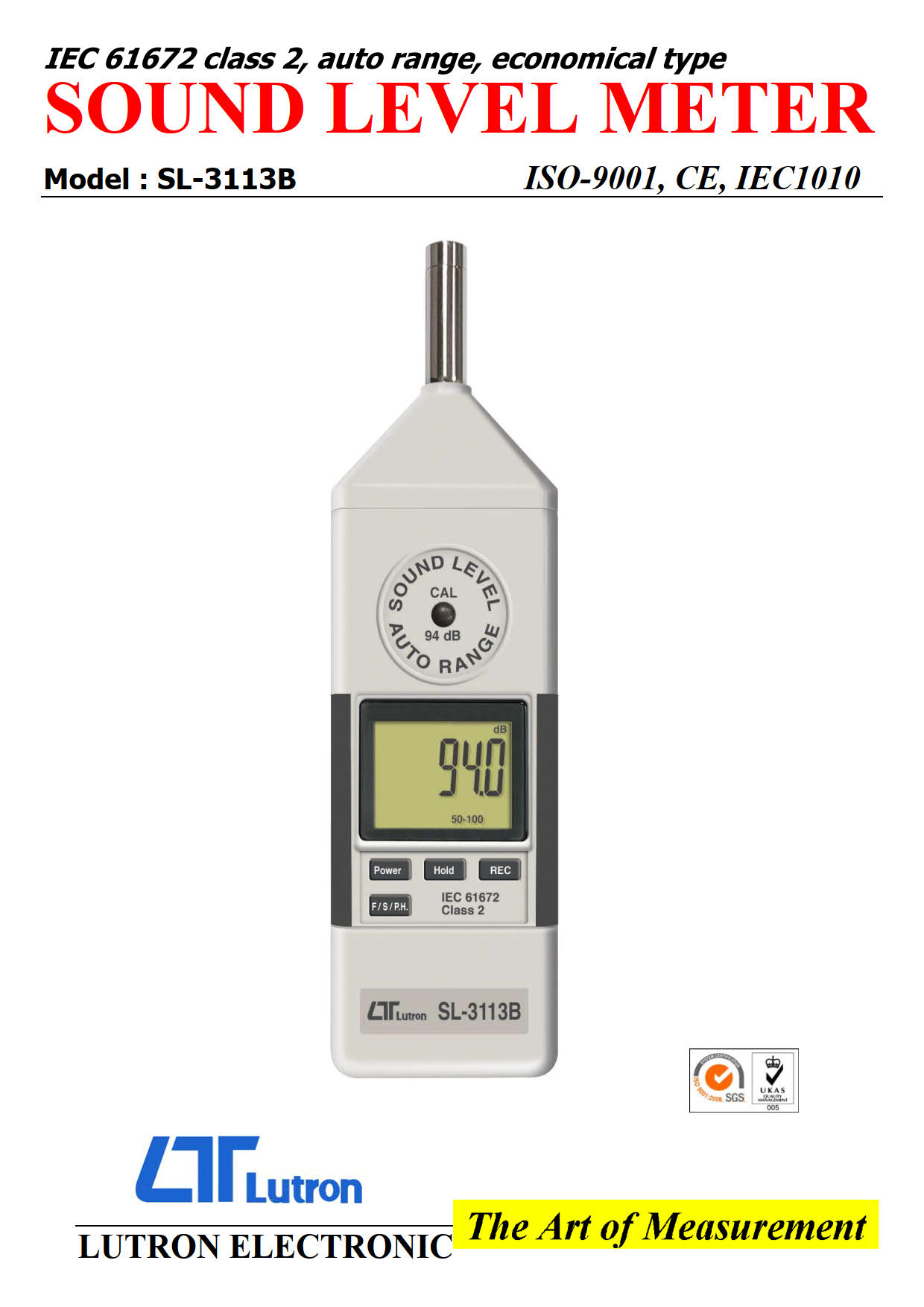 Lutron รุ่น SL-3113B เครื่องวัดเสียง Class2 Sound Level Meter (30 ~ 130dB, Auto range) Lutron SL-3113B