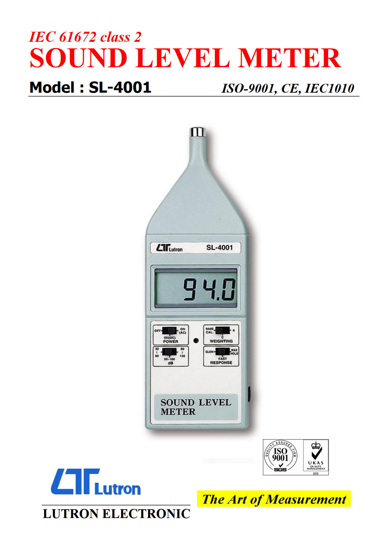 Lutron รุ่น SL-4001 เครื่องวัดเสียงดิจิตอล IEC61672 ตามมาตรฐานClass-II Sound Level Meter Class 2 SL-4001 Lutorn