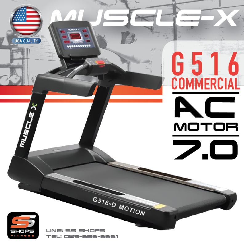 ลู่วิ่งไฟฟ้าฟิตเนส MuscleX G516 /AC 7Hp Commercial-Grade