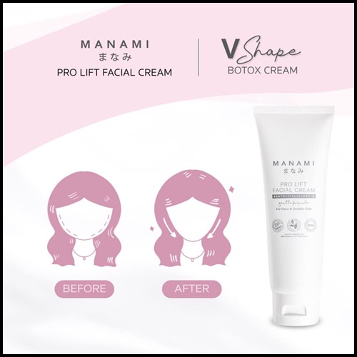 Manami Pro Lift Facial Cream ครีมหน้าเรียว ยกกระชับผิว