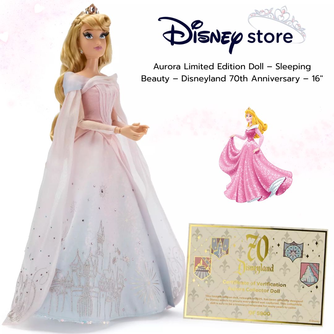 นำเข้า US ตุ๊กตา Aurora Limited Edition Doll – Sleeping Beauty – Disneyland 70th – เจ้าหญิงนิทรา – ดิสนีย์แลนด์ ครบรอบ 70 ปี – 16 นิ้ว ราคา 7,500 บาท